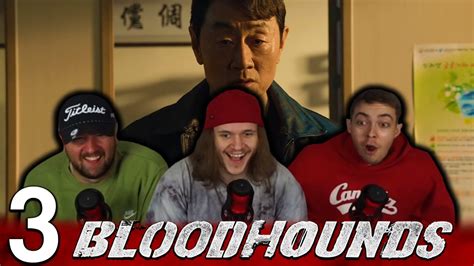 MR CHOI S INSANE PAST Bloodhounds 사냥개들 Episode 3 First Reaction
