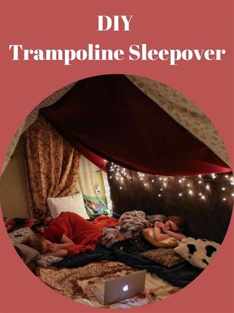 53 Trampoline Sleepover Ideas For Teens And Tweens Momma Teen