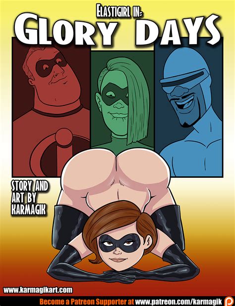 Karmagik Elastigirl In Glory Days Porn Comics Galleries