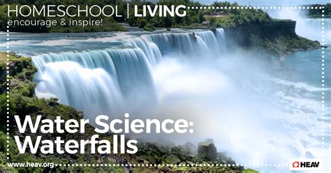 Water Science Waterfalls Home Educators Association Of Virginia