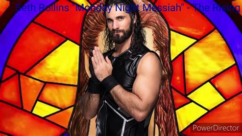 Seth Rollins Monday Night Messiah The Rising Arena Effect Youtube