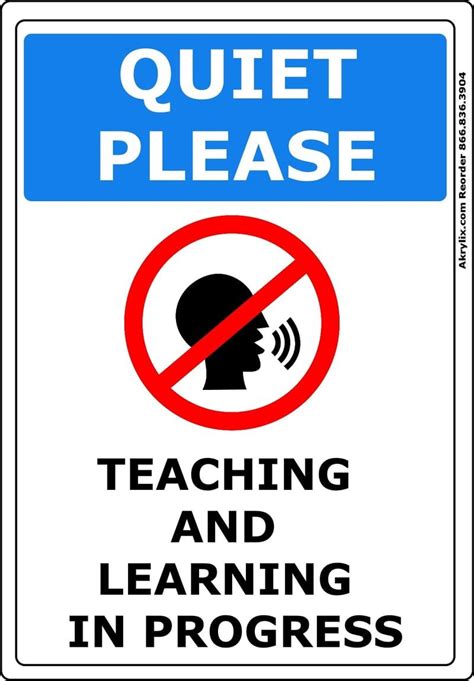 Vinyl Pvc Sign Quiet Please Teaching And Learning In Progress