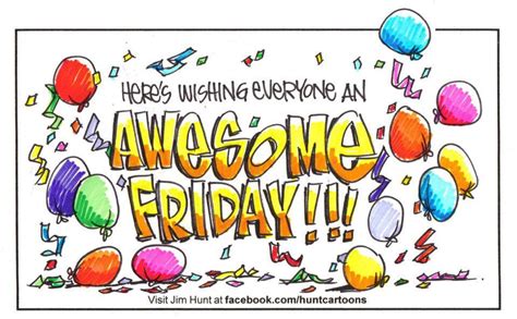 Awesome Friday Jim Hunt Illustrations Inspirational Humor Its