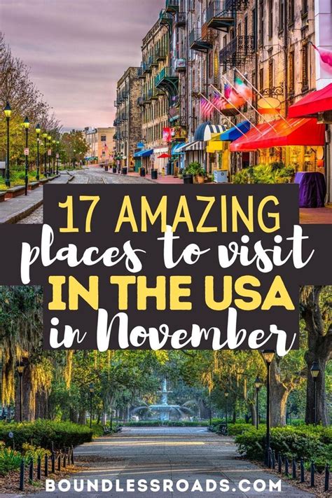 The 17 Best Places To Visit In November In Usa Cool Places To Visit