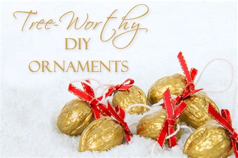 Tree Worthy Diy Christmas Ornaments Holidappy