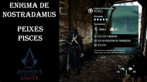 Assassin S Creed Unity Enigma De Nostradamus Peixes Pisces YouTube