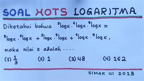 Jika 2log x = 3. Soal Persamaan Logaritma Dan Pembahasannya - Puspasari
