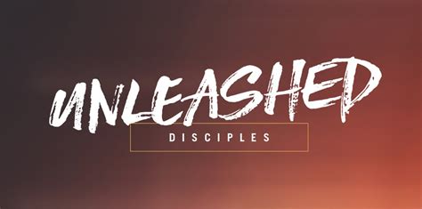 Unleashed Disciples Wesleyan Life