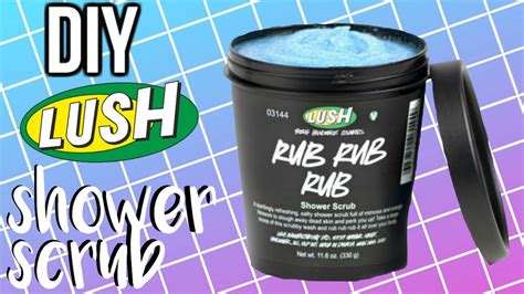 Diy Lush Rub Rub Rub Shower Scrub Ashlelayy Youtube