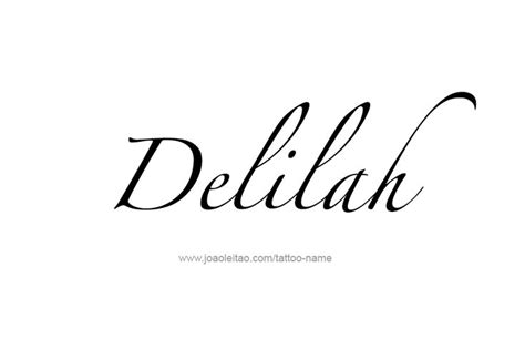 The Word Delilah Is Written In Cursive Writing With Black Ink On A