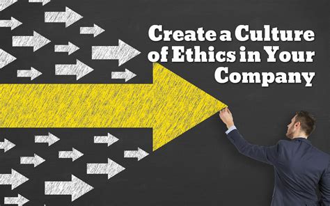 5 Ways To Create A Culture Of Ethics In Your Company Chuck Gallagher