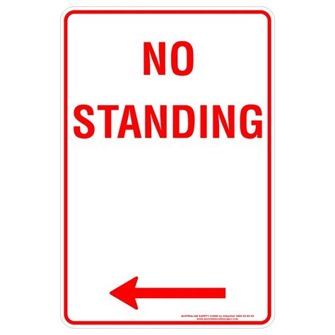 No Standing Arrow Left Discount Safety Signs New Zealand