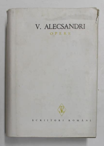 Vasile Alecsandri Opere Volumul 10 Corespondenta 1871 1881