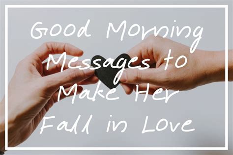 Romantic Love Messages To Make Her Fall In Love