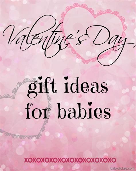 Easy ideas for homemade valentine gifts to make! Valentine's Day gift ideas for babies - Baby Dickey ...