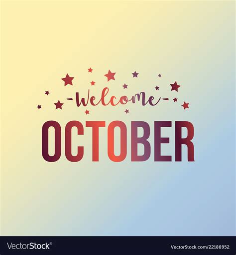 Welcome October Text With Star Royalty Free Vector Image