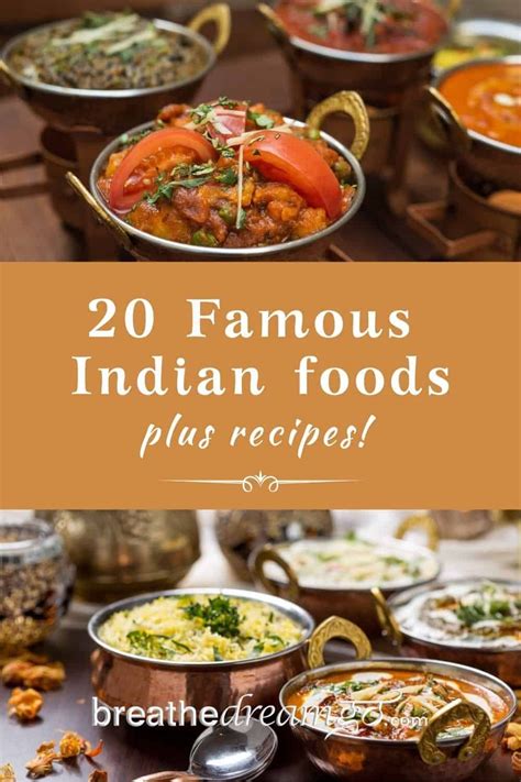 20 Famous Indian Foods With Recipes Indian Foods South Indian Food