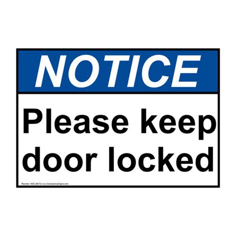 Notice Sign Please Keep Door Locked Ansi