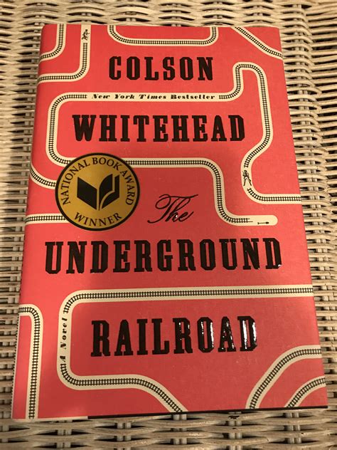 Underground Railroad Colson Whitehead