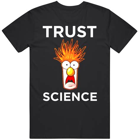 Beaker Muppet Trust Science Funny Cartoon Fan T Shirt