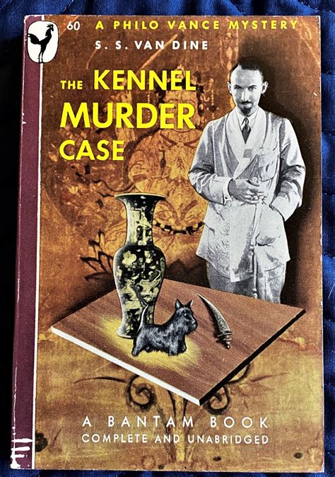The Kennel Murder Case By Ss Van Dine 1946 My Book Heaven