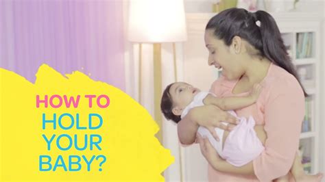 How To Hold A Newborn Baby Properly Know The Safest Positions Tips