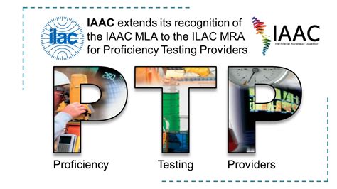Iaac Extends Mla Recognition To The Ilac Mra For Ptp