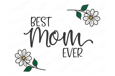 Best Mom Ever Mothers Day Daisies Farmhouse Sign Svg 539015