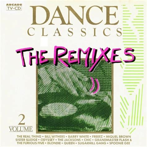 Dance Classics The Remixes Volume 2 1989 Cd Discogs