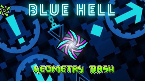Blue Hell By Lazye Geometry Dash Easy Demon In 4k Youtube