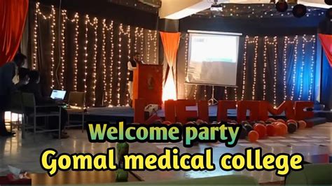 Gomal Medical College Welcome Party To St Year By Nd Year Youtube