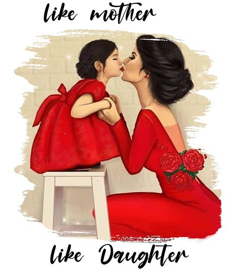 Like Mother Like Daughter By Watson Thiruchelvam Redbubble