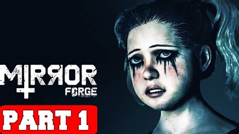 Mirror Forge Gameplay Walkthrough Part 1 Pc 60fps No Commentary