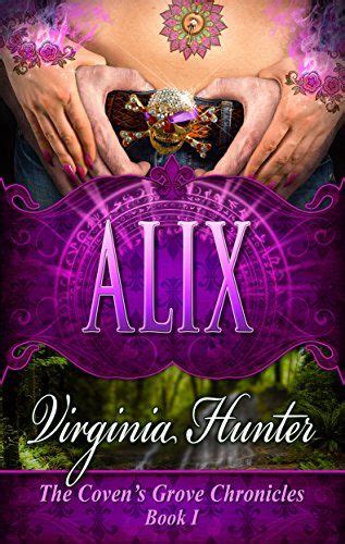 Alix The Covens Grove Chronicles Book 1 By Virginia Hu Dp