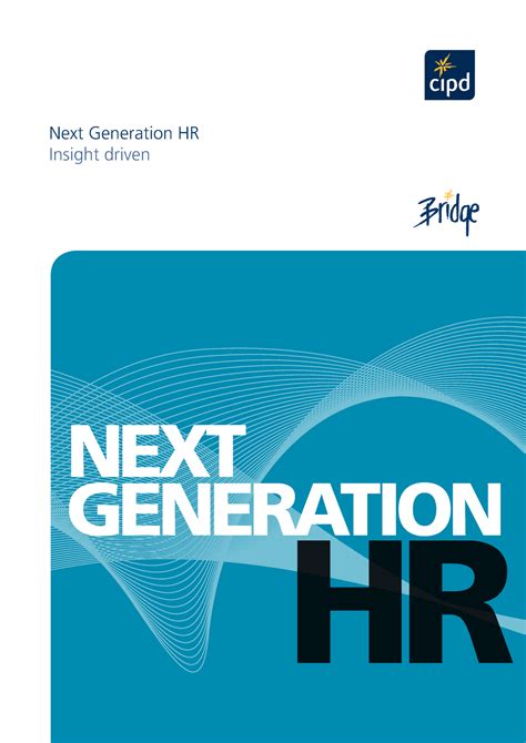 Next-generation-hr 2011-insight-driven - Next Generation HR Insight driven NEXT GENERATION HR 