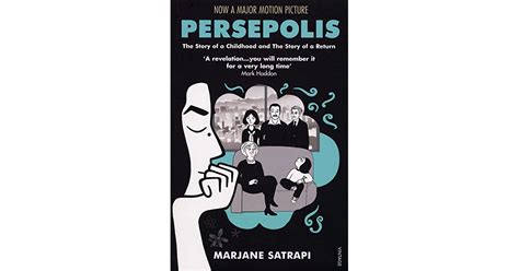 Persepolis The Story Of A Childhood And The Story Of A Return By