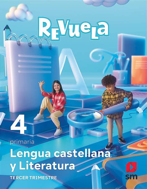 4º Primaria Lengua Castellana Y Literatura Proyecto Revuela