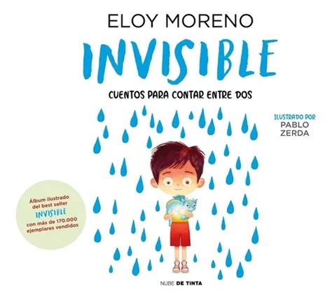 Libro Invisible Cuentos Para Contar Entre Dos Eloy Moreno Mercadolibre