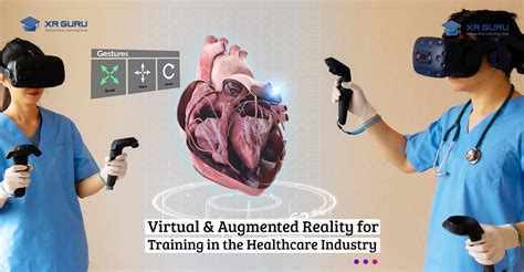 Transforming Healthcare Industry With Virtual And Augmented Reality Training