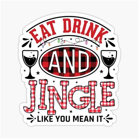 Eat Drink And Jingle Like You Mean It Christmas Plaid Sticker By