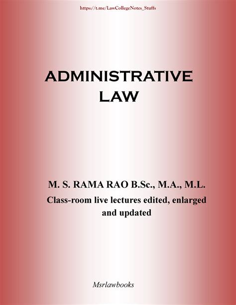 Administrative Law Rama Rao Notes Administrative Law M S Rama Rao B