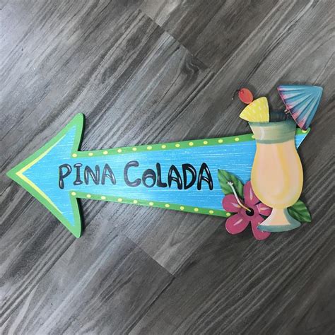 Pina Colada Arrow Sign