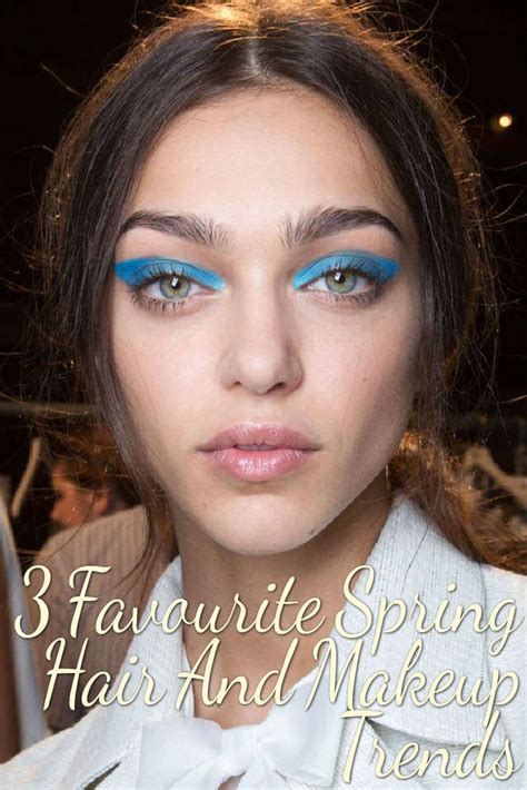 3 of our favourite spring hair and makeup trends shesaid makeup trends spring hairstyles
