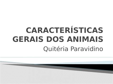 Pptx Características Gerais Dos Animais Dokumentips