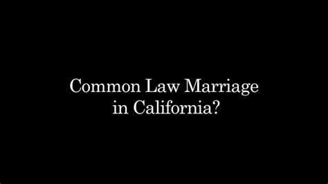Common Law Marriage California All You Need To Know