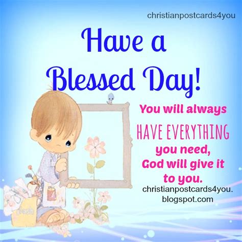 Have A Blessed Day Christian Image And Quotes Christian Cards For You