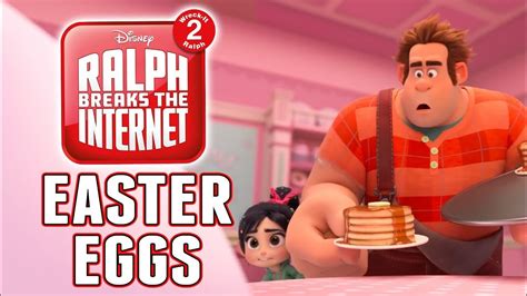 Wreck It Ralph 2 Easter Eggs And Hidden Secrets Ralph Breaks The