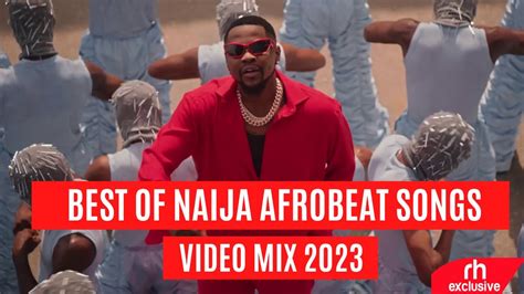 Naija Afrobeat New Hit Songs Video Mix 2022 By Richy Haniel Burna