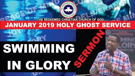 Pastor E A Adeboye Sermon Rccg January 2019 Holy Ghost Service