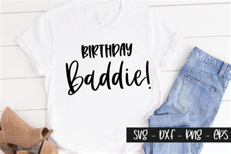 Birthday Baddie Birthday Designs